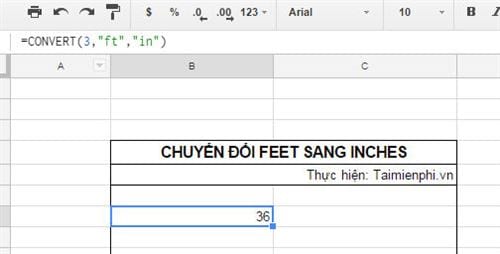 cach chuyen feet sang inches tren google sheets 2