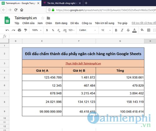 Cách đổi dấu chấm thành dấu phẩy ngăn cách hàng nghìn trong Google Sheets