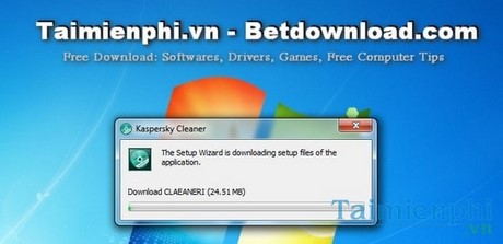 Cài đặt và sử dụng Kaspersky Cleaner trên PC