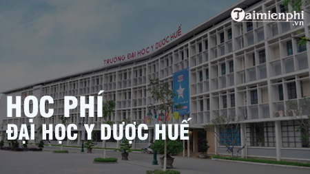 hoc phi dai hoc y duoc hue