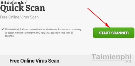 Quét virus trực tuyến bằng Bitdefender QuickScan