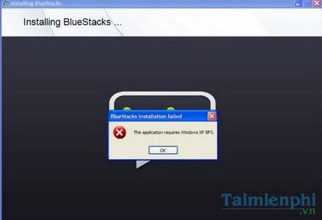 Sửa lỗi Failed to install BlueStacks, không cài được Bluestacks trên máy tính, laptop