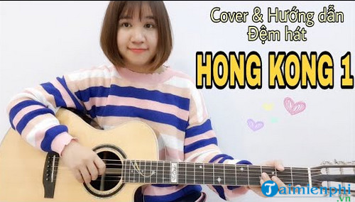 Video hướng dẫn chơi Guitar bài HongKong1
