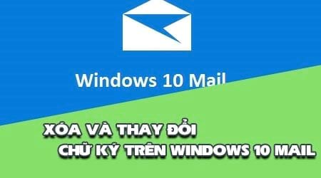 xoa hoac thay doi chu ky tren ung dung mail windows 10 2